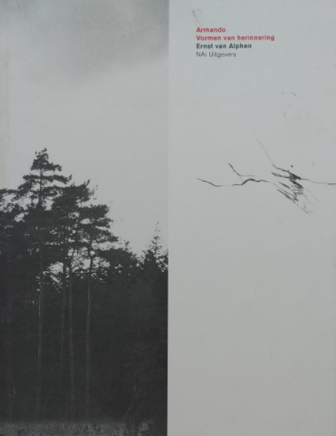 Armando Vormen van herinnering / E. van Alphen