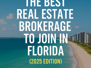 🏆 The Best Real Estate Brokerage to Join in Florida (2025 Edition)