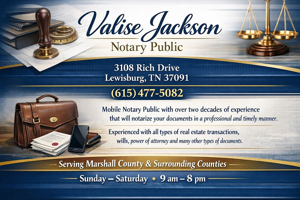 Tennessee Notary Public open 7 days a week from 9 am until 8 pm and will travel