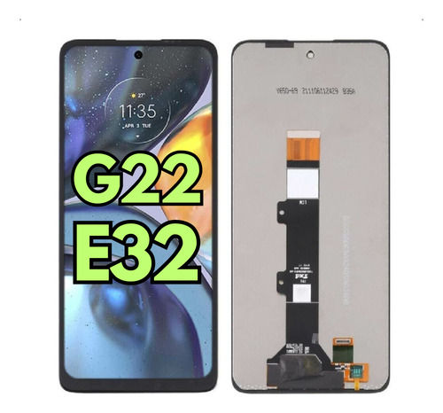 Modulo Pantalla Para Moto G22 E32 De Calidad Original Oem