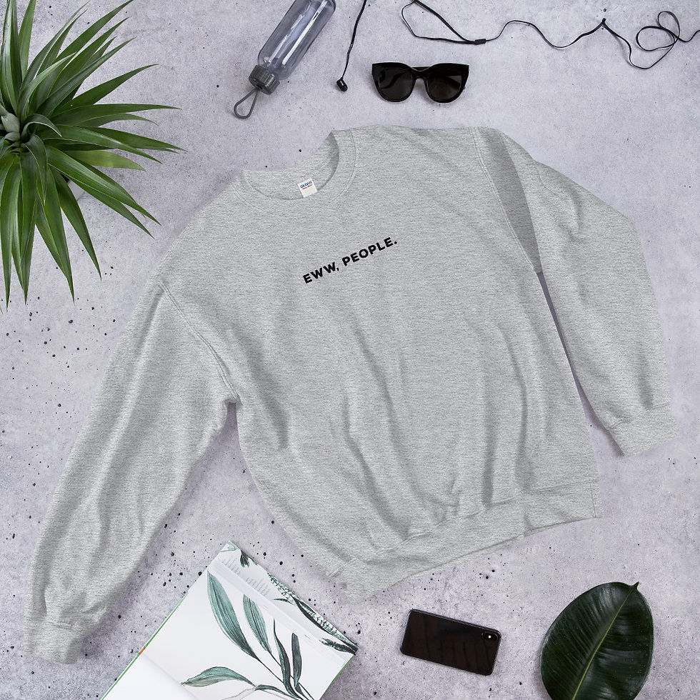 Thumbnail: Eww People Unisex Sweatshirt