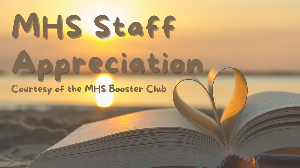 A Week of Gratitude: MHS Booster Club Celebrates Teacher Appreciation Week