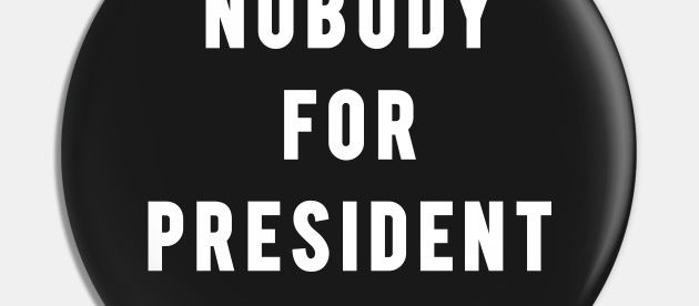 The Only Good President Is No President