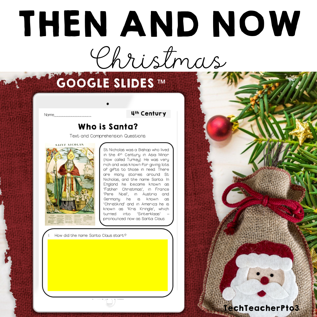 Christmas Long Ago and Today Then and Now Google Slides Activity