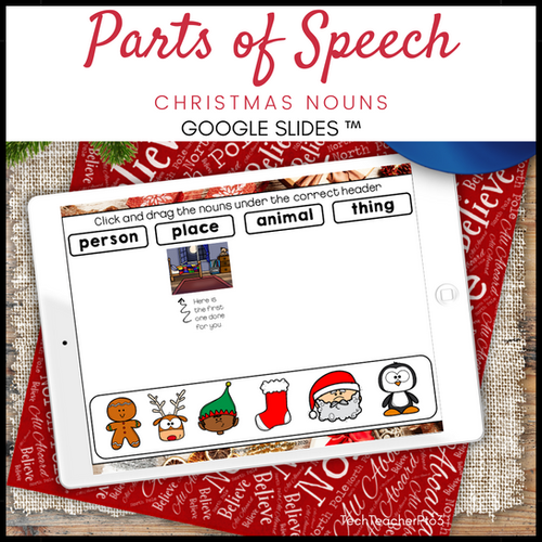 Parts of Speech Christmas Nouns Google Slides ™ Distance Learning