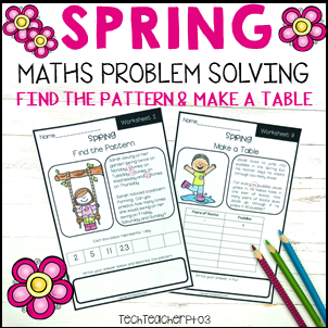Spring Math Problem Solving Find the Pattern I Make a Table | Tech ...