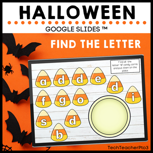 Halloween Find the Letter Google Slides ™ Alphabet A-Z | Tech Teacher Pto3