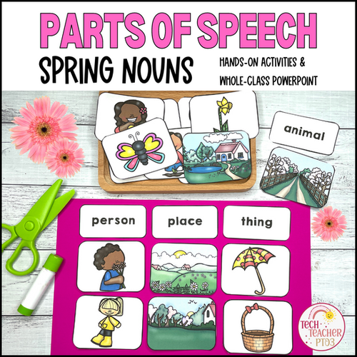 Parts of Speech Spring Nouns Tech Teacher Pto3