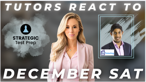 December SAT 2025: Tutor Reaction & Honest Debrief