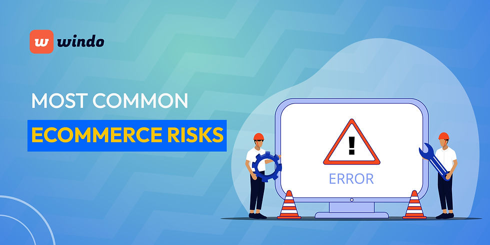The Most Common eCommerce Risks & How to Counter Them