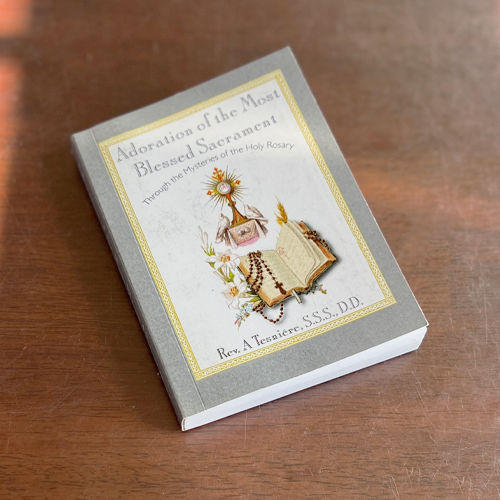 Adoration of the Most Blessed Sacrament