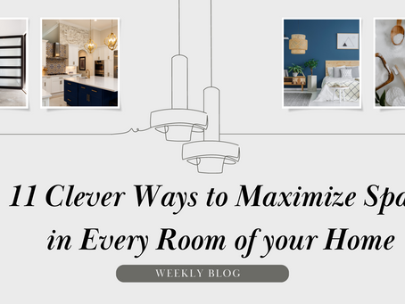 11 Clever Ways to Maximize Space in Every Room of your Home