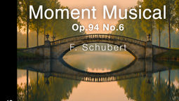 New Release! Schubert: Moment Musical Op. 94 No. 6
