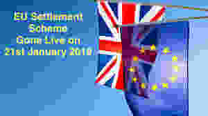 EU Settlement Scheme Gone Live on 21 January 2019