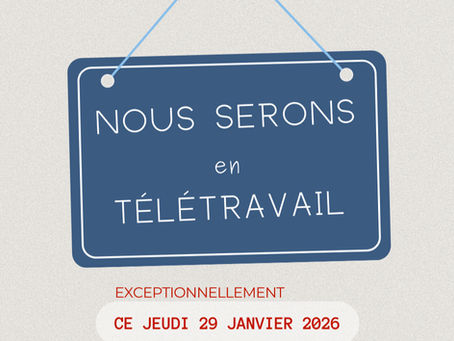 Travail à distance - 29 janvier
