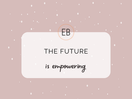 The future is empowering.