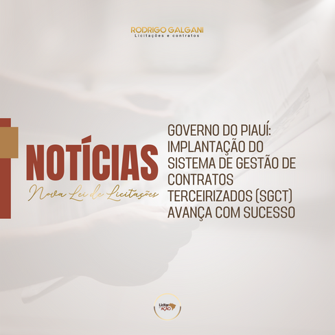 Governo do Piauí: Implantação do Sistema de Gestão de Contratos Terceirizados (SGCT) avança com sucesso