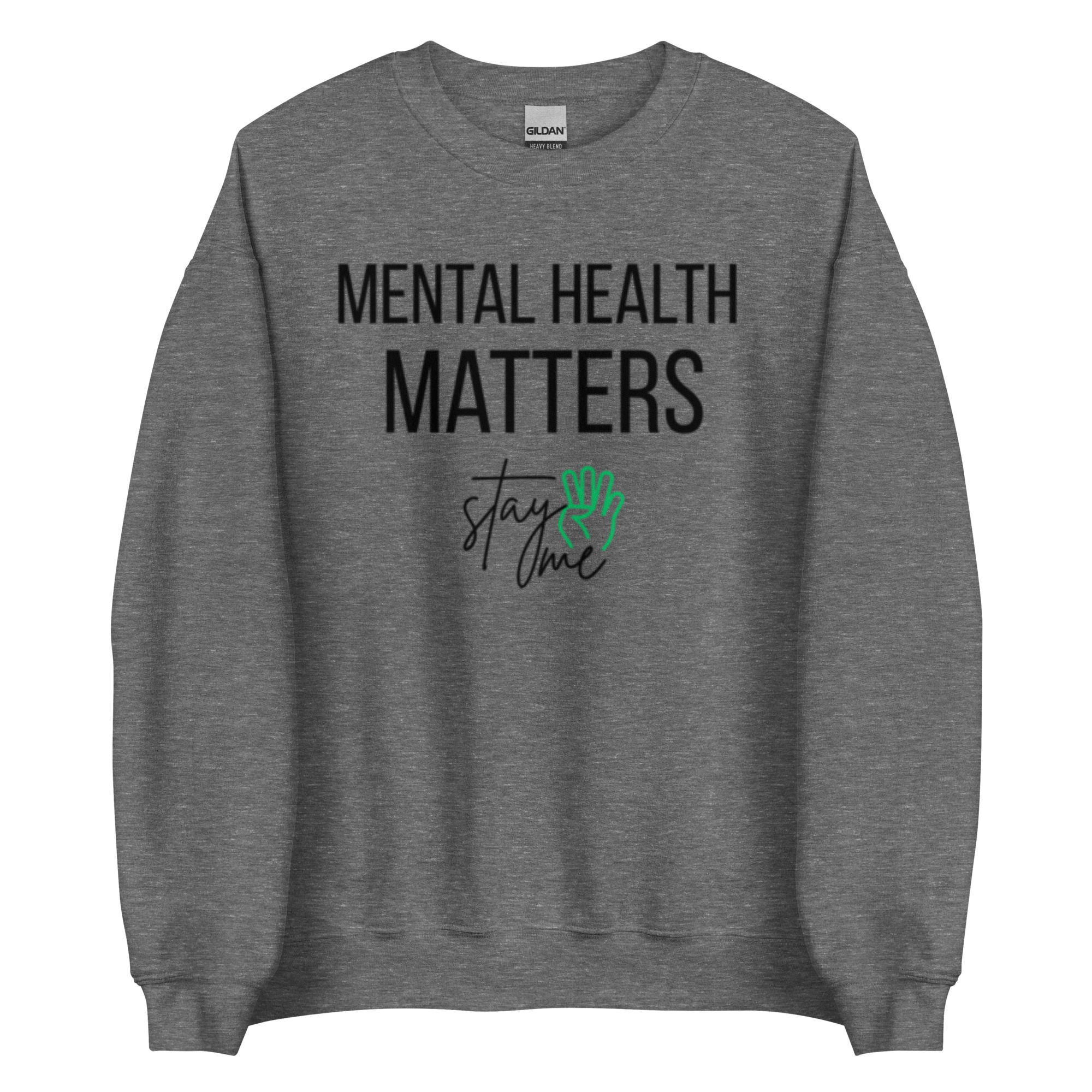 Mental Health Matters Unisex Sweatshirt