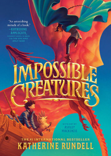 Adventure/Fantasy books for tweens - Impossible Creatures