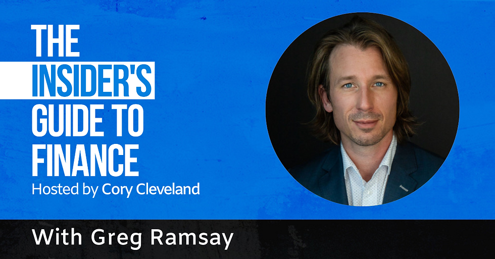Greg Ramsay at The Insider's Guide to Finance