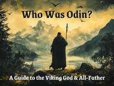 Who Was Odin? - A Guide to the Allfather of the Viking Gods