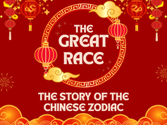 The Great Race - The Story of the Chinese Zodiac and Chinese New Year