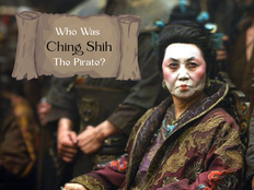 Who Was Ching Shih The Pirate?