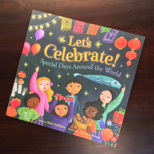 Let's Celebrate! Special Days Around the World Ethical Hope