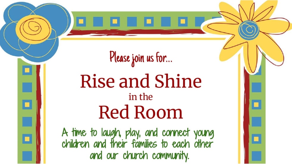 Rise and Shine in the Red Room