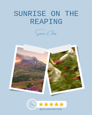 Blue book cover titled "Sunrise on the Reaping" with mountain and blurred nature photos. Contains a 5-star rating and the text @chloebookvibes.