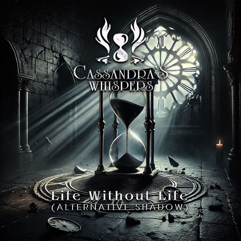 Gothic room with hourglass and broken clock face. Light beams, a lit candle, and text "Cassandra's Whispers, Life Without Life." Mysterious mood. Cassandra's Whispers - The Cage, a music blog powered by Cage Riot