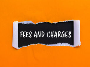 Torn paper on an orange background reveals "FEES AND CHARGES" in bold white text on black paper, suggesting a focus on financial topics.
