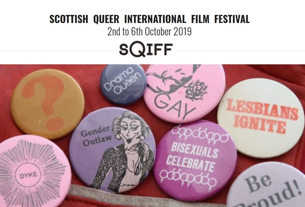 a selection of badges saying - Gay, lesbians ignite, gender outlaw, be proud with wording SQIFF Scottish International film festival