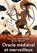 oracle medieval et merveilleux de gulliver l'aventurière