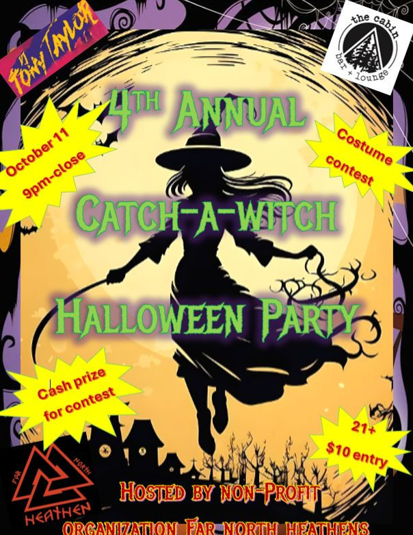 4th Annual Catch a Witch Halloween Party (21+)
