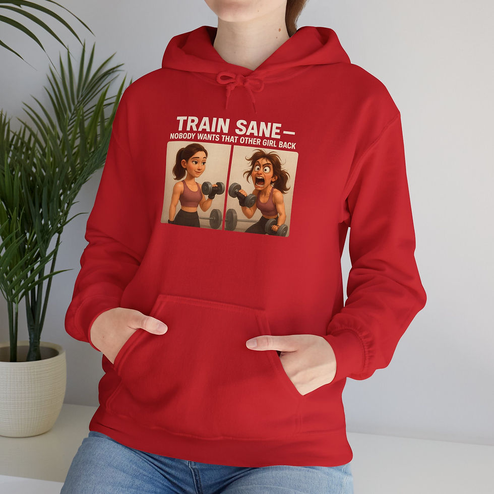Thumbnail: Unisex Hoodie – Train Sane: Nobody Wants the Other Girl Back
