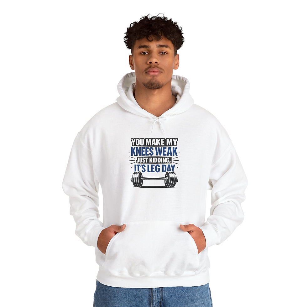 Thumbnail: Unisex Hoodie – You Make My Knees Weak… Just Kidding, It’s Leg Day (Blue Text)