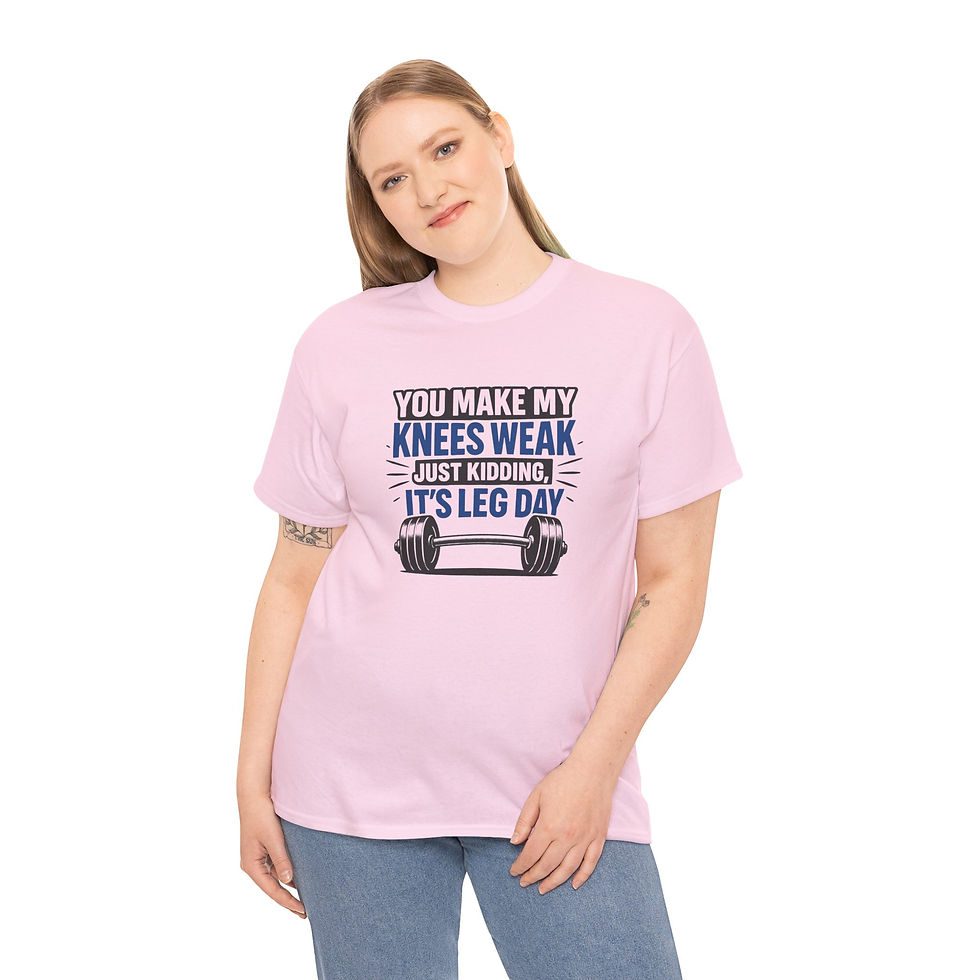 Thumbnail: You Make My Knees Weak T-Shirt – Blue Text Design