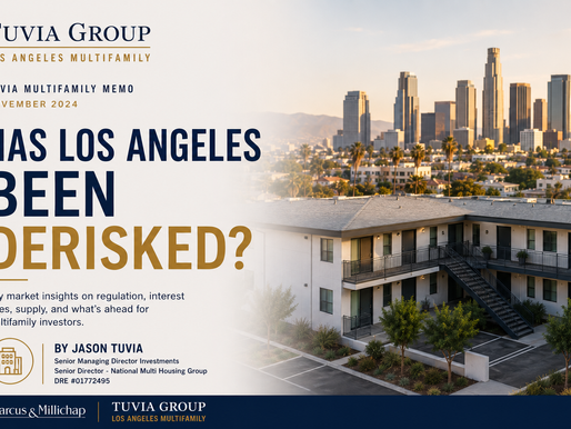 Multifamily Memo: Has Los Angeles Multifamily Been Derisked?