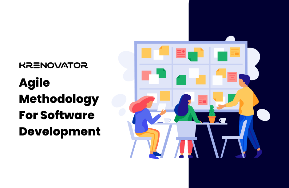 Agile Methodology For Software Development Agile Methodology For Software Development