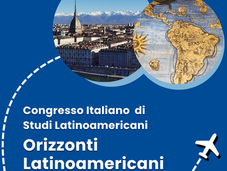 Congresso Italiano di Studi Latinoamericani - Orizzonti Latinoamericani