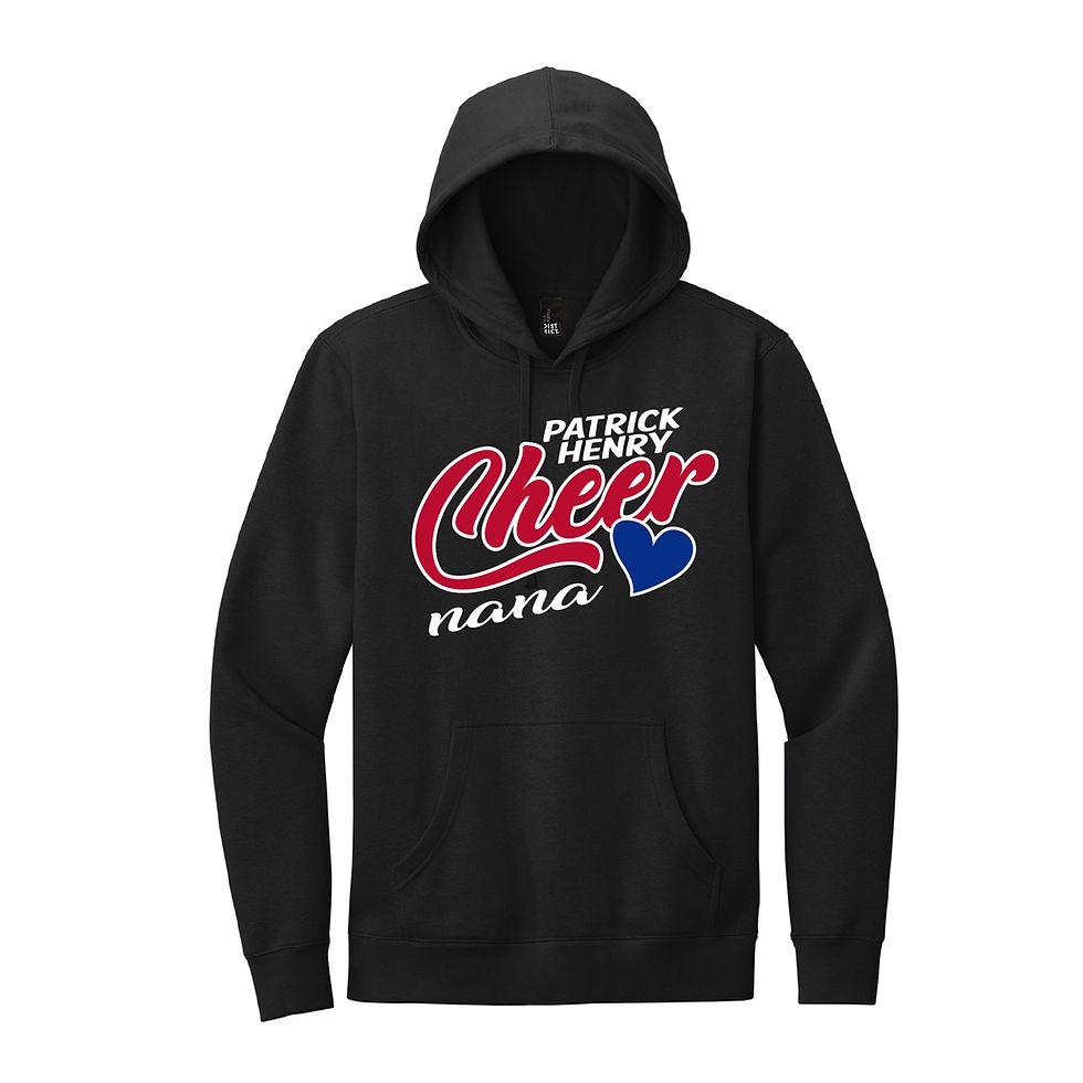 Patrick Henry Cheer Nana District Fleece Hoodie, PH11