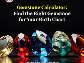 Gemstone Calculator: Find the Right Gemstone for Your Birth Chart