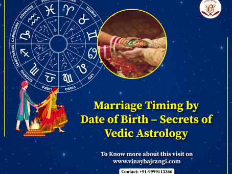 Marriage Timing by Date of Birth – Secrets of Vedic Astrology