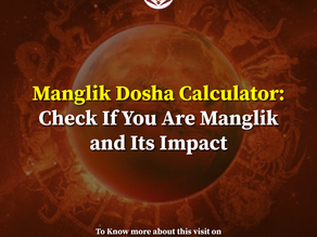 Manglik Dosha Calculator: Check If You Are Manglik and Its Impact