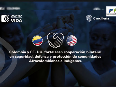 Colombia y EE.UU fortalecen cooperación bilateral en seguridad, defensa y protección de  comunidades