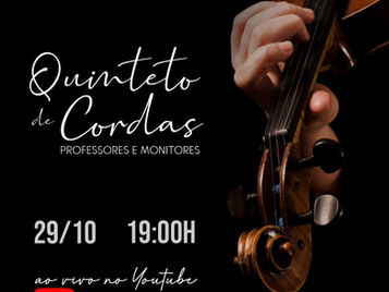Quinteto de Cordas (Professores e Monitores)