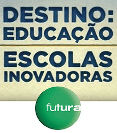 Capa do programa "Destino Educação - Escolas Inovadoras, direção de fotografia, Tuna Mayer