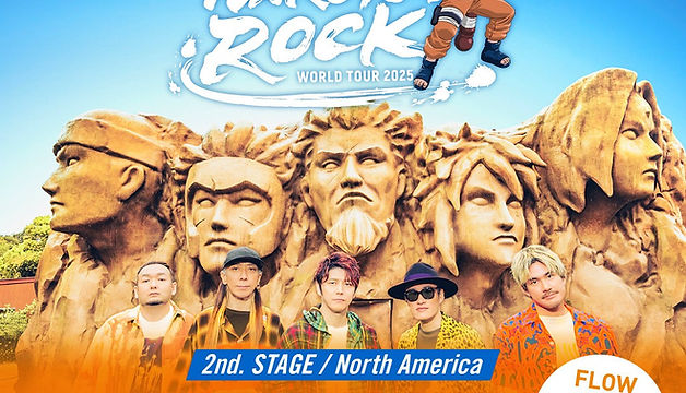 Flow World Tour 2025 - Naruto The Rock | Celebrity Theatre