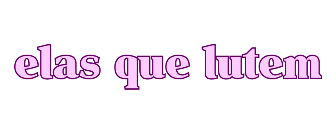 início-elas-que-lutem.gif